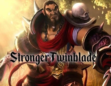 Stronger Twinblade