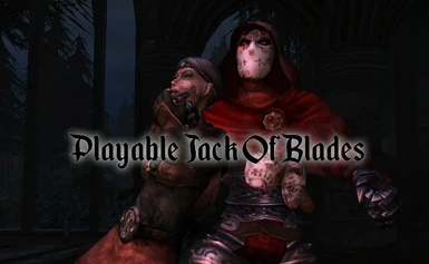 Playable Jack Of Blades