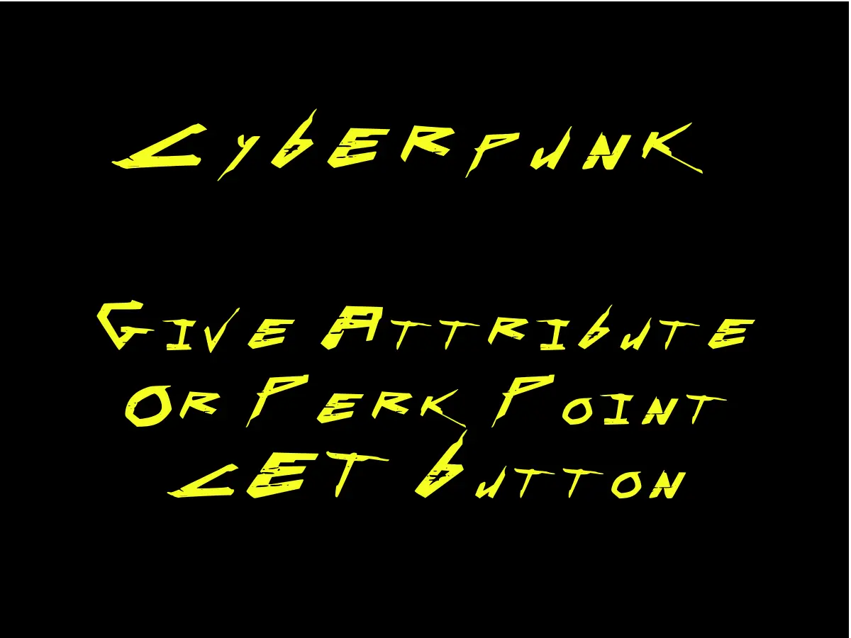 Give Attribute or Perk Points - Now with Eddies - CET Widget at ...