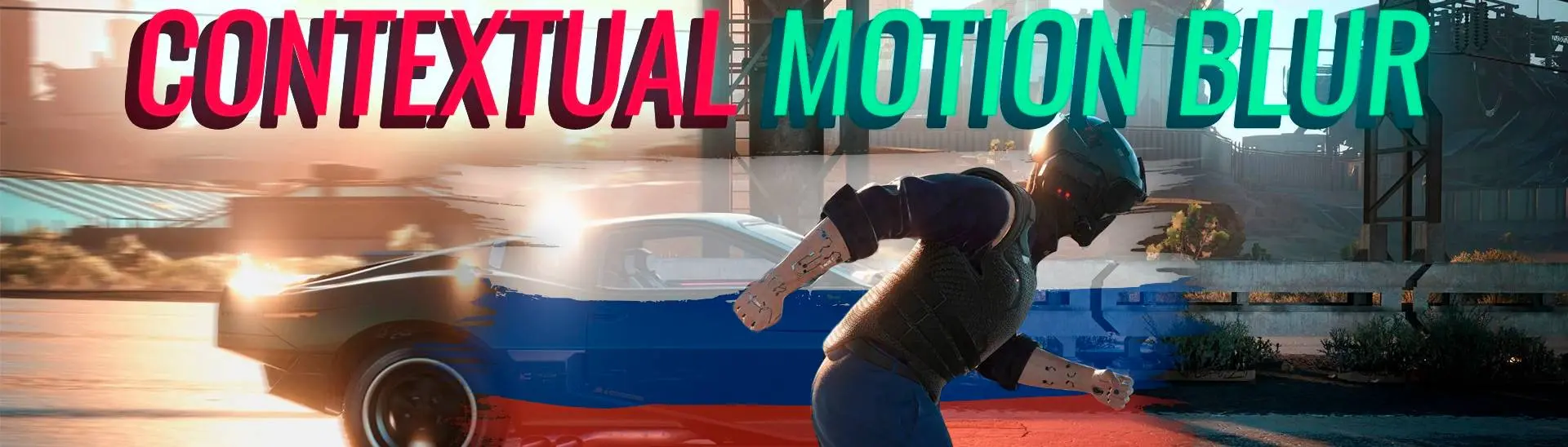 Contextual Motion Blur - PYCCKUU MOD (1.12) at Cyberpunk 2077 Nexus - Mods  and community