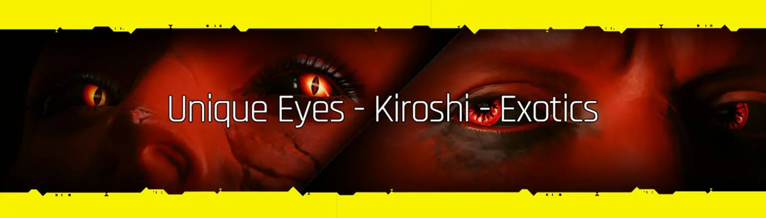 Exotics Kiroshi - Unique Eyes CC Replacer at Cyberpunk 2077