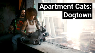 Apartment Cats - Dogtown