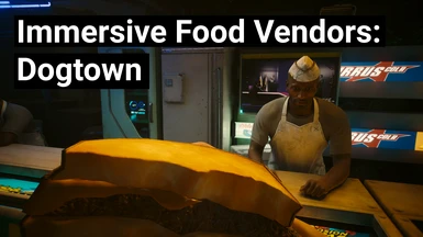 Immersive Food Vendors - Dogtown