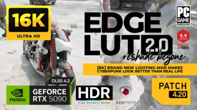 Edge LUT 2.0 (Reshade Paywall Begone - HDR)