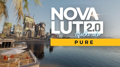 Nova LUT 2 - Pure (AgX - HDR Support)