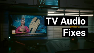 TV Audio Fixes