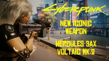 Hercules 3AX Voltaic Mk.2 (New Iconic Weapon)