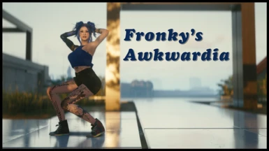 Fronky's Awkwardia - Poses for FemV