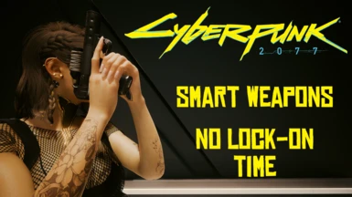 No Lock-On Time for all Smart Weapons