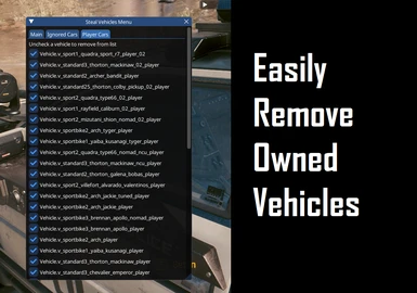 Remove any owned vehicles (mod gets the list of vehicles dynamically)