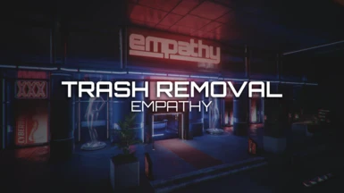 Trash Removal - Empathy Club