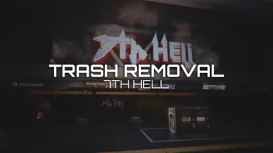 Trash Removal - 7th Hell Club