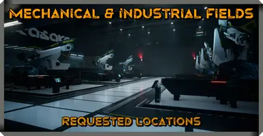 Mechanical and Industrial Fields - Requested Locations