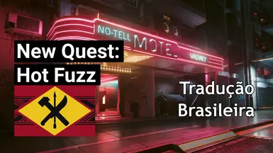 New Quest - Hot Fuzz Idioma Brasileiro (SUBSTITUTO)