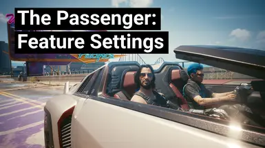 The Passenger - Feature Settings