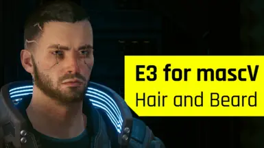E3 - mascV - beard and hair