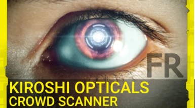 Kiroshi Opticals - Crowd Scanner FR