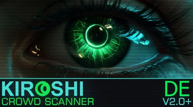 Kiroshi Opticals - Crowd Scanner DE