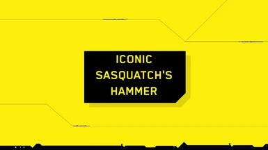 Iconic Sasquatch's Hammer (Patch 1.6x)