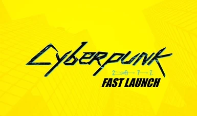 Fast Launch (Skip Intro - Startup Videos)