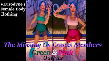 Female Body Clothing - Missing Us Crack Members - Green and Pink Outfits