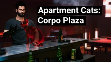 Apartment Cats - Corpo Plaza