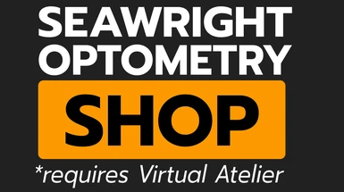 Seawright Optometry Shop - part of the Kwekshops network -  Requires Virtual Atelier