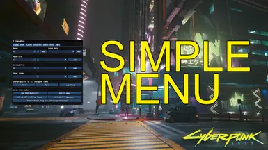 Simple Menu - An In-Game UI including Hotkeys at Cyberpunk 2077 Nexus - Mods  and community