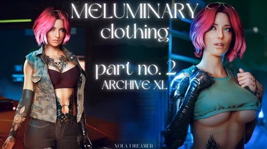Nola and Meluminary clothing part no 2 - ARCHIVE XL - Equipment-EX