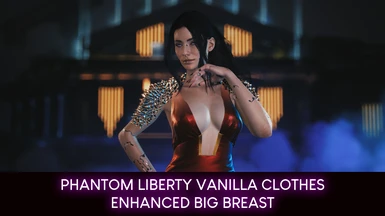 Phantom Liberty Vanilla Clothes Refits for Enhanced Big Breast