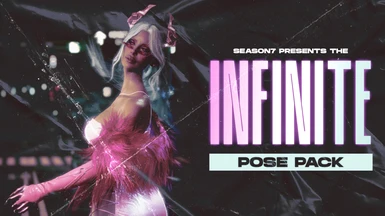 Season7 - Infinite Pose Pack - Photomode and AMM Poses