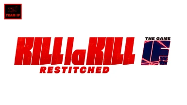Kill la Kill -IF - Restitched