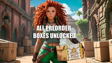 All Pre-Order boxes unlocked
