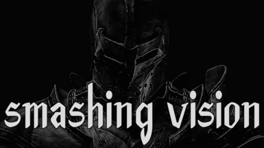 smashing vision (and tweaks)