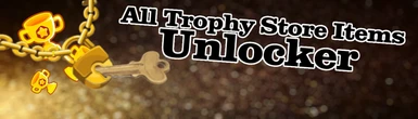 All Trophy Store Items Unlocker