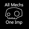 All Mechs - One Imp