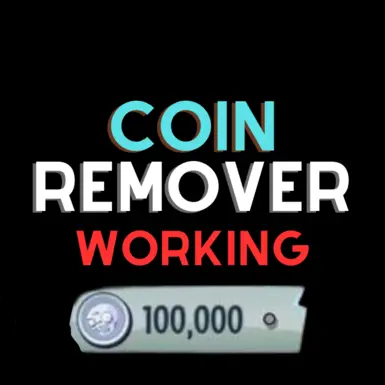 Coin Remover (WORKS)