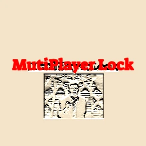 Mutiplayer Lock