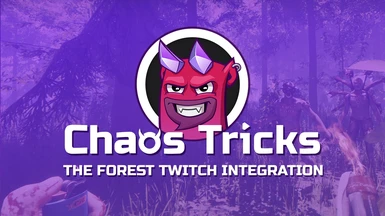 The Forest Twitch Integration (Chaos Tricks)