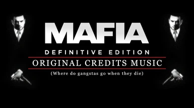 Original Credits Music for Mafia DE
