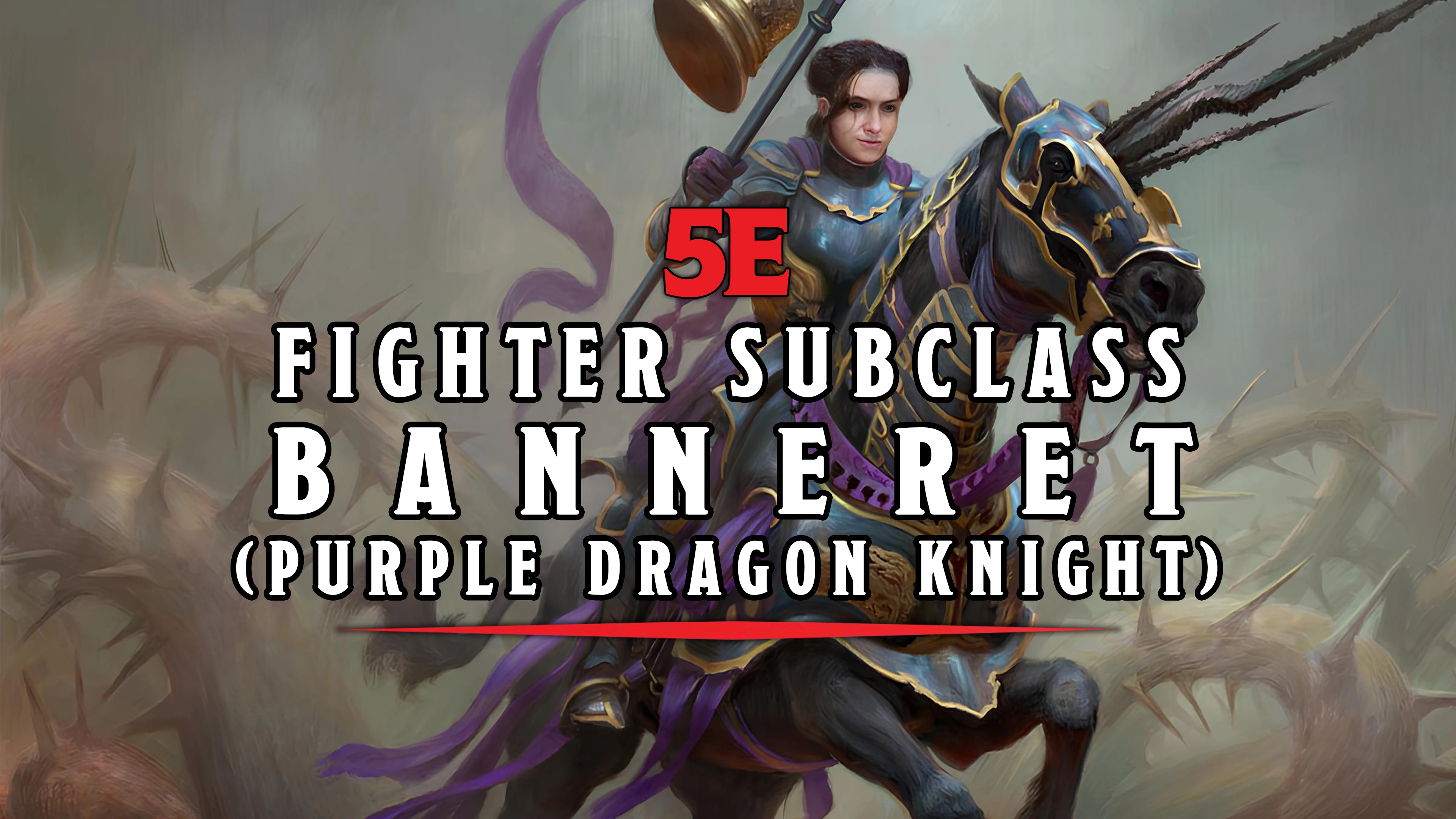 5e Banneret (Purple Dragon Knight) Fighter Subclasss at Baldur's Gate