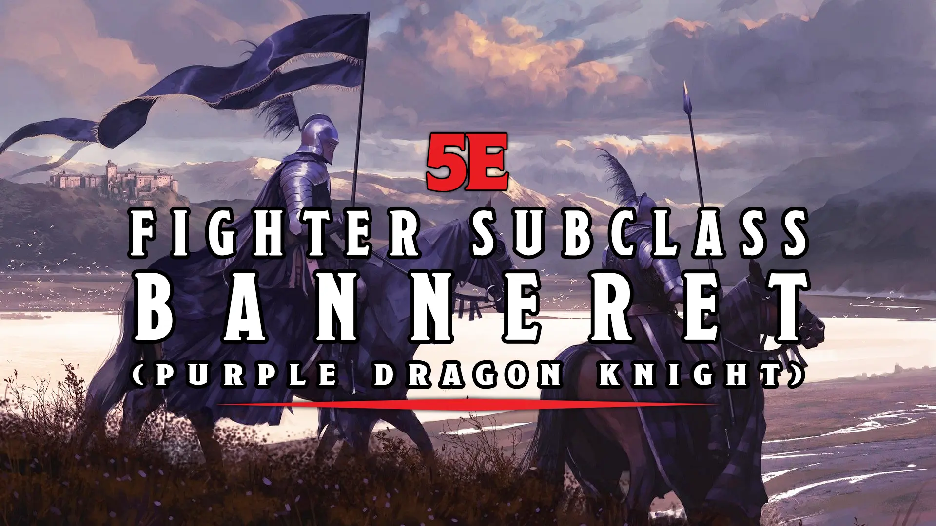 5e Banneret (Purple Dragon Knight) Fighter Subclasss at Baldur's Gate