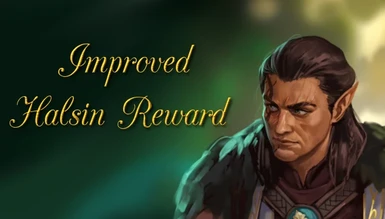 Improved Halsin Reward