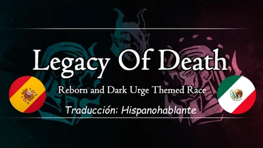 Legacy of Death - Reborn and Dark Urge Inspired Race Spanish