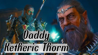 Daddy Ketheric Thorm
