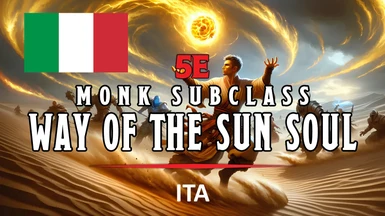 5e Way of the Sun Soul - Monk Subclass ITA