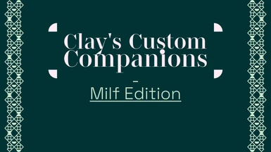 Clay's Custom Companions - Milf Edition