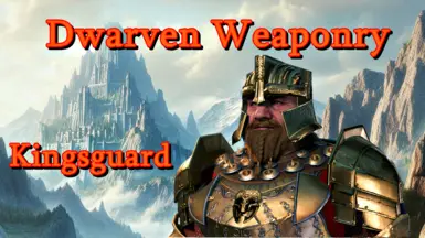 Dwarven Weaponry - Kingsguard