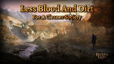 Less Blood And Dirt - For A Cleaner Society - Or More Blood and Dirt