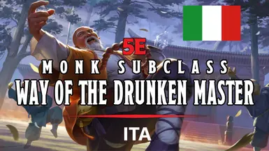 5e Way of the Drunken Master - Monk Subclass ITA